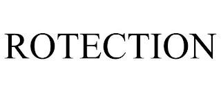 ROTECTION trademark