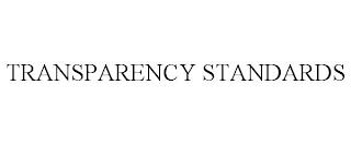 TRANSPARENCY STANDARDS trademark