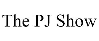 THE PJ SHOW trademark