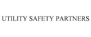 UTILITY SAFETY PARTNERS trademark