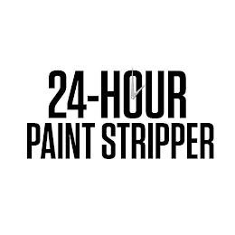 24-HOUR PAINT STRIPPER trademark