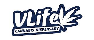 VLIFE CANNABIS DISPENSARY trademark