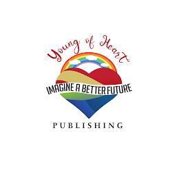 YOUNG OF HEART IMAGINE A BETTER FUTURE PUBLISHINGUBLISHING trademark