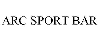 ARC SPORT BAR trademark