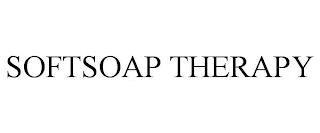 SOFTSOAP THERAPY trademark