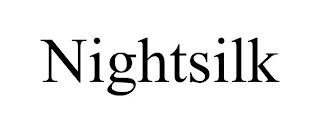 NIGHTSILK trademark