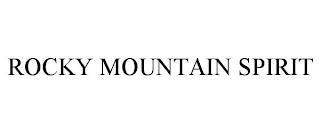 ROCKY MOUNTAIN SPIRIT trademark