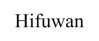 HIFUWAN trademark