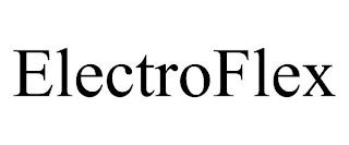 ELECTROFLEX trademark