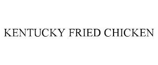 KENTUCKY FRIED CHICKEN trademark