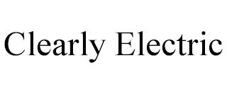 CLEARLY ELECTRIC trademark