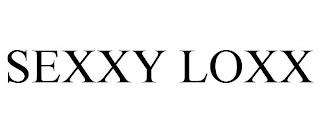 SEXXY LOXX trademark