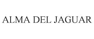 ALMA DEL JAGUAR trademark