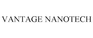 VANTAGE NANOTECH trademark