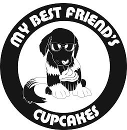 MY BEST FRIEND'S CUPCAKES trademark