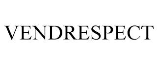 VENDRESPECT trademark