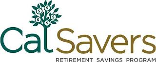 CALSAVERS RETIREMENT SAVINGS PROGRAM trademark