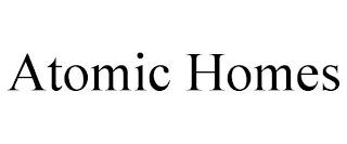 ATOMIC HOMES trademark