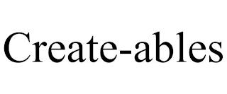 CREATE-ABLES trademark