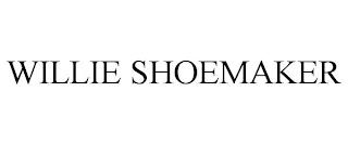 WILLIE SHOEMAKER trademark