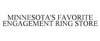 MINNESOTA'S FAVORITE ENGAGEMENT RING STORE trademark