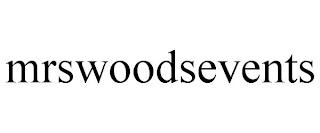 MRSWOODSEVENTS trademark