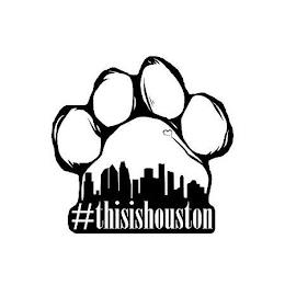 #THISISHOUSTON trademark