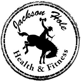 JACKSON HOLE HEALTH & FITNESS trademark