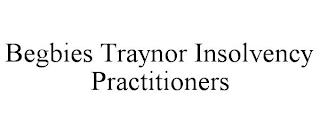 BEGBIES TRAYNOR INSOLVENCY PRACTITIONERS trademark