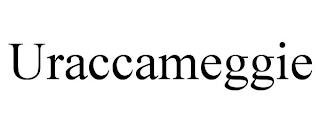 URACCAMEGGIE trademark