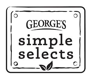 GEORGE'S SIMPLE SELECTS trademark