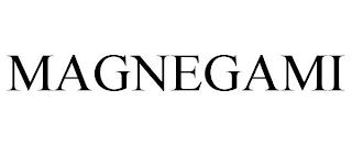 MAGNEGAMI trademark