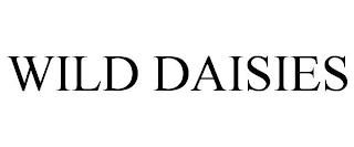 WILD DAISIES trademark