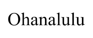 OHANALULU trademark