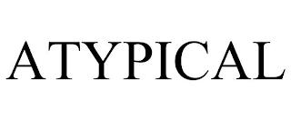 ATYPICAL trademark