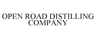 OPEN ROAD DISTILLING COMPANY trademark