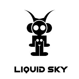 LIQUID SKY trademark