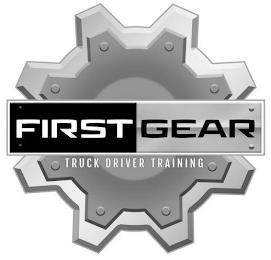 FIRST GEAR TRUCK DRIVER TRAINING trademark