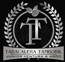 TT TABACALERA TAMBORIL JUNIOR VENTURA & ASOC. trademark