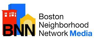 BNN BOSTON NEIGHBORHOOD NETWORK MEDIA trademark