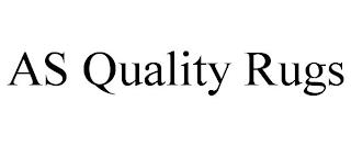 AS QUALITY RUGS trademark