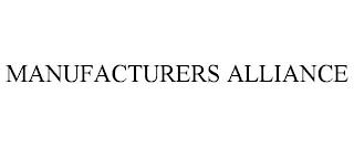 MANUFACTURERS ALLIANCE trademark