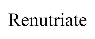 RENUTRIATE trademark