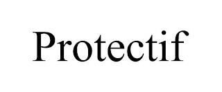 PROTECTIF trademark