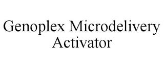 GENOPLEX MICRODELIVERY ACTIVATOR trademark