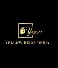 YRM YELLOW REIGN MEDIA trademark