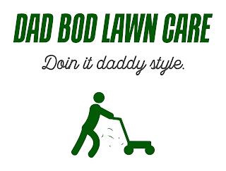 DAD BOD LAWN CARE DOIN IT DADDY STYLE trademark