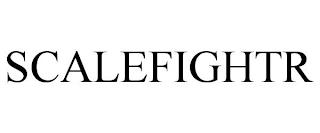 SCALEFIGHTR trademark