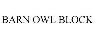 BARN OWL BLOCK trademark