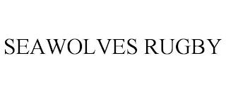 SEAWOLVES RUGBY trademark